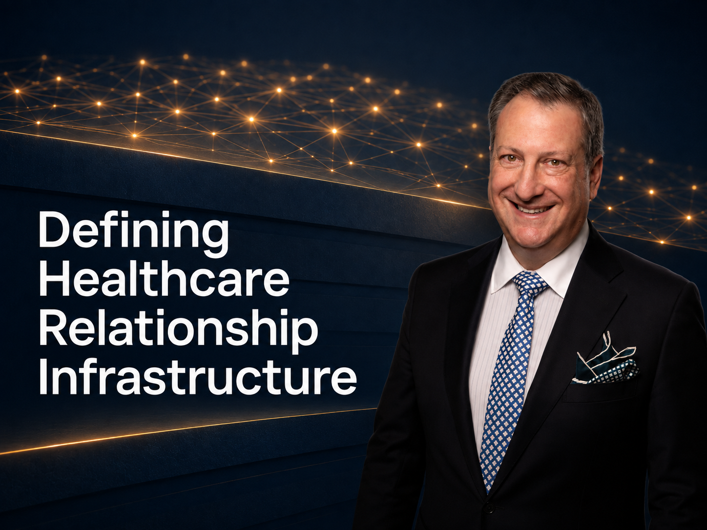 Relationship Infrastructure: Healthcare's Next Technology Layer